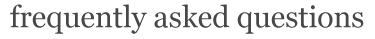 frequently asked questions